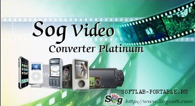Sog Video Converter Platium 5.0 Portable